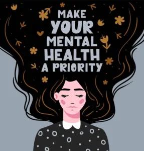 Mental illness and prioritizing Mental Health: A Comprehensive Guide to Mental Health Awareness